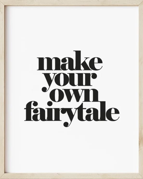 Make Your Own Fairytale typography art print for girls bedroom by The Little Jones